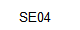 SE04
